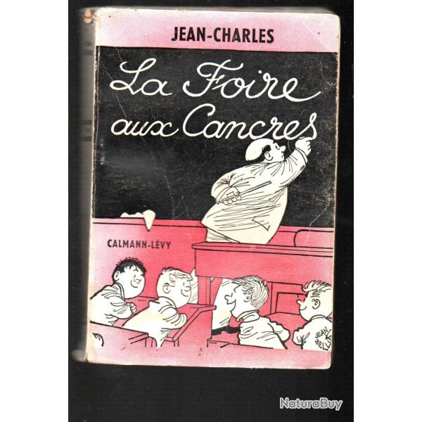 la foire aux cancres de jean-charles du vcu toutes poques