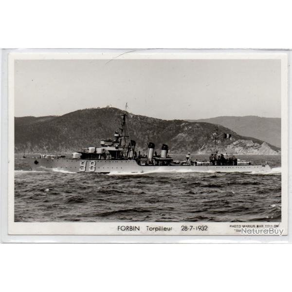 CPA - Marine Militaire -FORBIN Torpilleur 28-7-1932 N1055