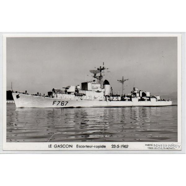 CPA - Marine Militaire - LE GASCON Escorteur - rapide 23-5-1962 N1057