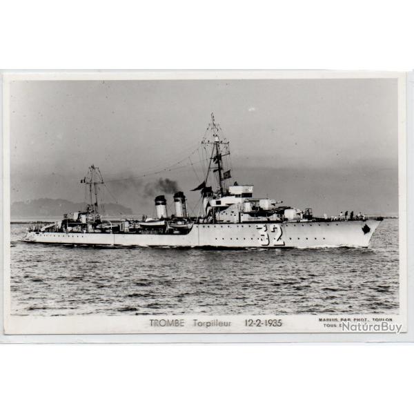 CPA - Marine Militaire - TROMBE - Torpilleur 12-2-1935 N1058