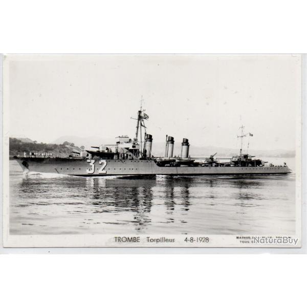 CPA - Marine Militaire - TROMBE - Torpilleur 4-8-1928 N1060
