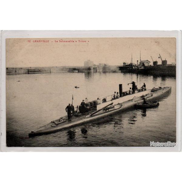 CPA - Marine  de Guerre -GRANVILLE - Le Submersible " Triton "  N1067