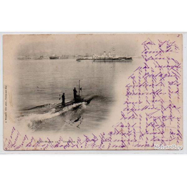 CPA - MARINE DE GUERRE - SOUS - MARIN LE " GYMNOTE " N1071