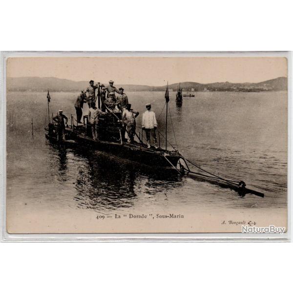 CPA - MARINE DE GUERRE - La " Dorade "  Sous - Marin N1076