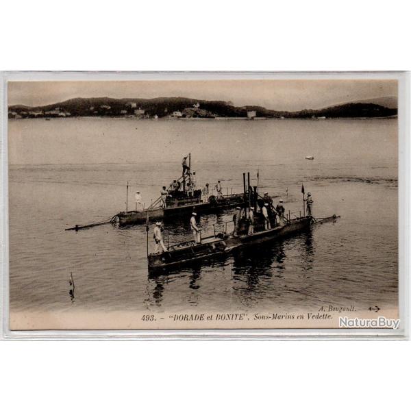 CPA - MARINE DE GUERRE -  "DORADE et BONITE  " Sous - Marin en Vedette N1078