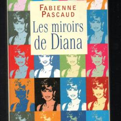 les miroirs de diana de fabienne pascaud lady diana