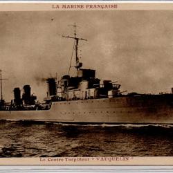 CPA - MARINE DE GUERRE - Le Contre Torpilleur " VAUQUELIN " N°1081