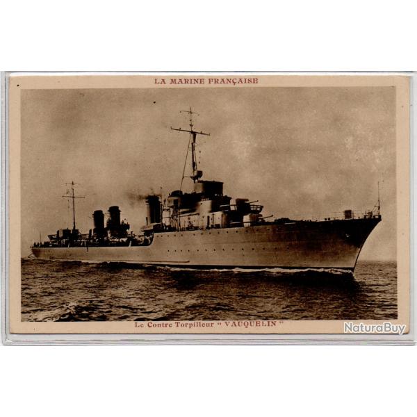 CPA - MARINE DE GUERRE - Le Contre Torpilleur " VAUQUELIN " N1081