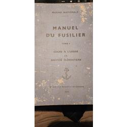 Manuel du fusilier marin. Cours à l'usage du breveté élémentaire
