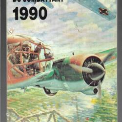 almanach du combattant 1990 , saharien, montcornet , algérie , potez 63-11, service santé verdun,