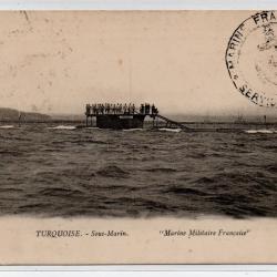 CPA - MARINE DE GUERRE - TURQUOISE - Sous -Marin " Marine Militaire Française  N°1092