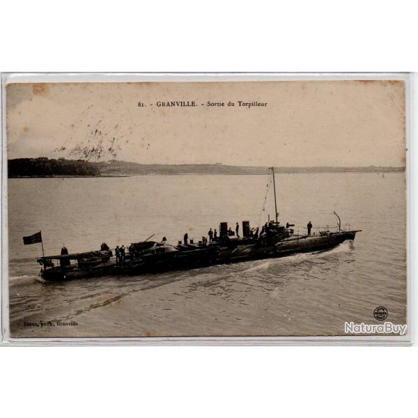 CPA - MARINE DE GUERRE - GRANVILLE - Sortie du Torpilleur  N1097