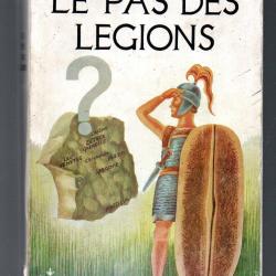 le pas des légions de pierre camus , gaule , légion romaine ,