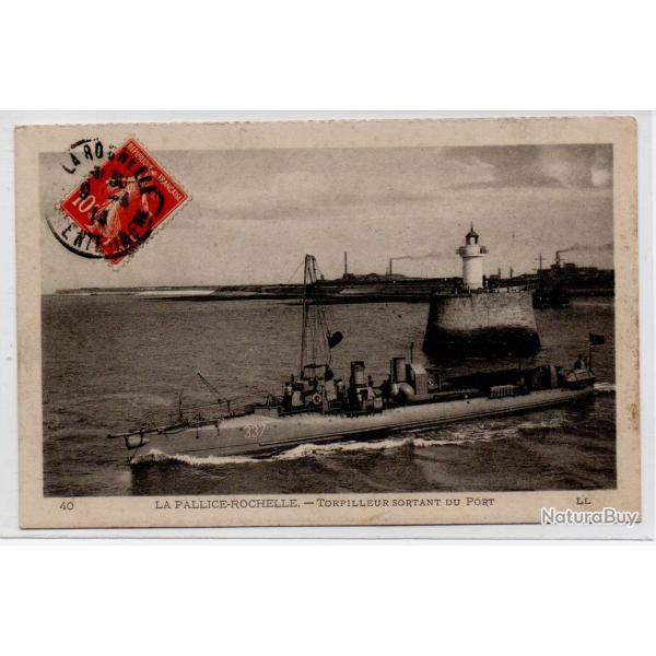 CPA - MARINE DE GUERRE - LA PALLICE - ROCHELLE - TORPILLEUR SORTANT DU PORT  N1099