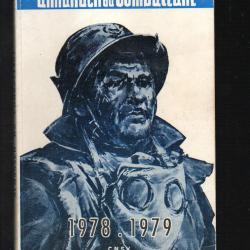 almanach du combattant 1978-1979 14-18, 39-45, toe, algérie, indochine, la corse, et autres