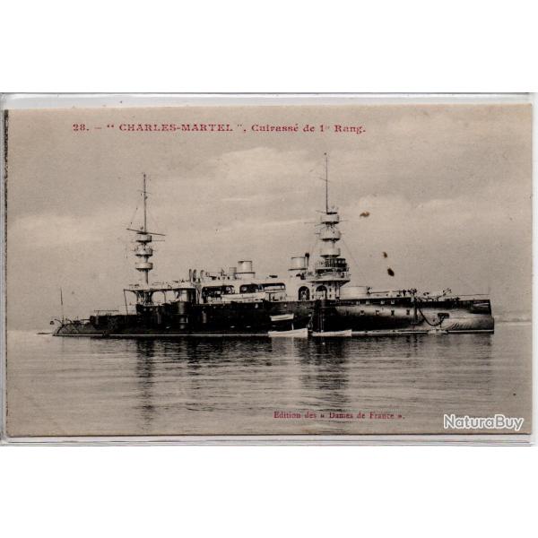 CPA - Marine de Guerre  -  " CHARLES - MARTEL  " Cuirasse de 1 e Rang  N1111