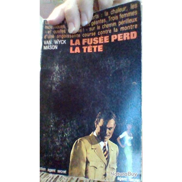 La fusee perd la tete par Van Wick Mason - Robert Laffont