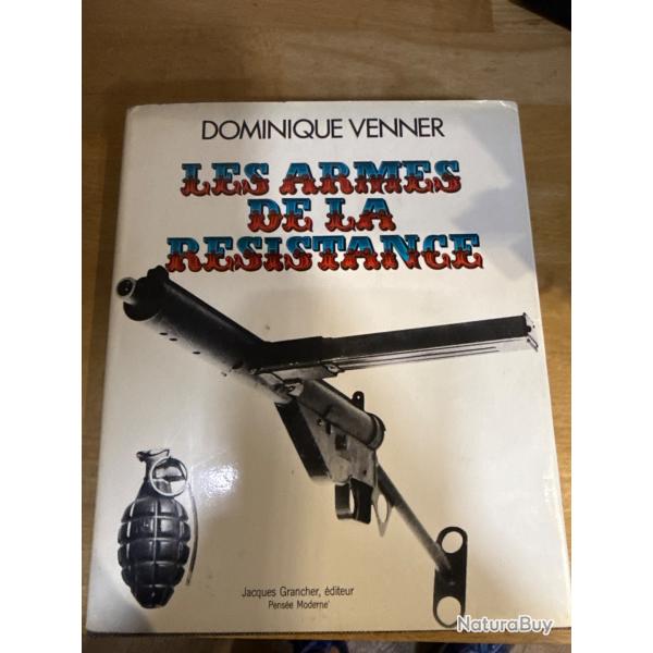Les armes de la rsistance de Dominique Venner