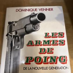 Les armes de poing de Dominique Venner