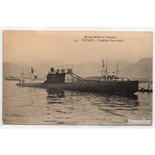 CPA -Marine de Guerre -  " TOPAZE " Torpilleur  Sous-Marin N1550