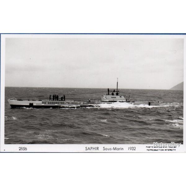 CPA - Marine de Guerre - " SAPHIR " Sous-Marin 1932  N1143