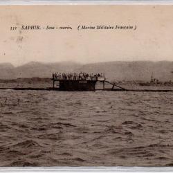 CPA -Marine de Guerre - " SAPHIR " Le Sous-Marins  ( Marine Militaire Française )  N°1149