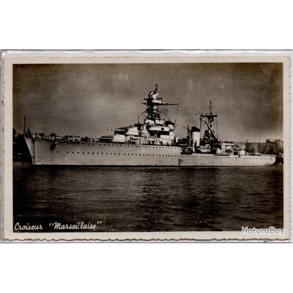 CPA -Marine de Guerre - Croiseur " Marseillaise " N1153