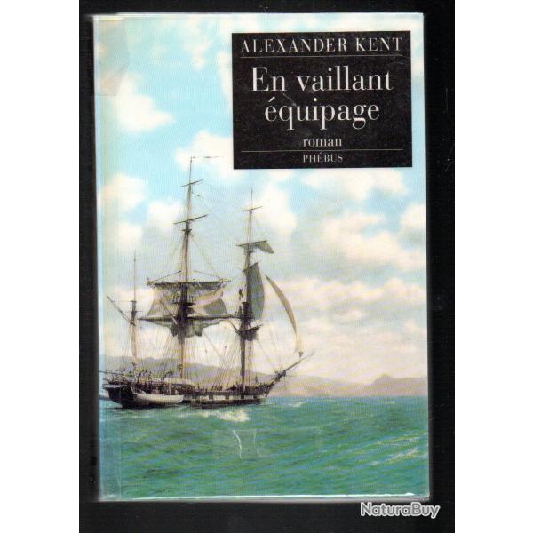 en vaillant quipage de alexander kent roman de mer 1777