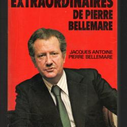 les dossiers extraordinaires (tome 1 non signalé) de pierre bellemare/ jacques antoine