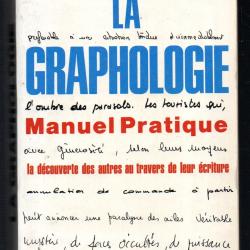 la graphologie manuel pratique la découverte des autres au travers de leur écriture de charlotte van