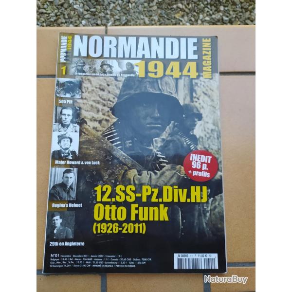 REVUE NORMANDIE 1944 N1 LA 101EME AIRBORN OTTO FUNK 18ANS UN GRENADIER EN ENFER CASQUE MKIII