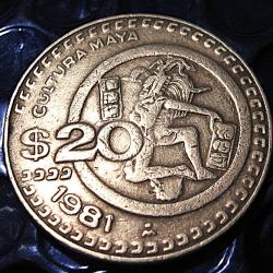Mexico piece de 20 pesos 1981 culture Maya  (libertad independencia sur tranche)