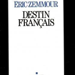 destin français d'éric zemmour , politique française