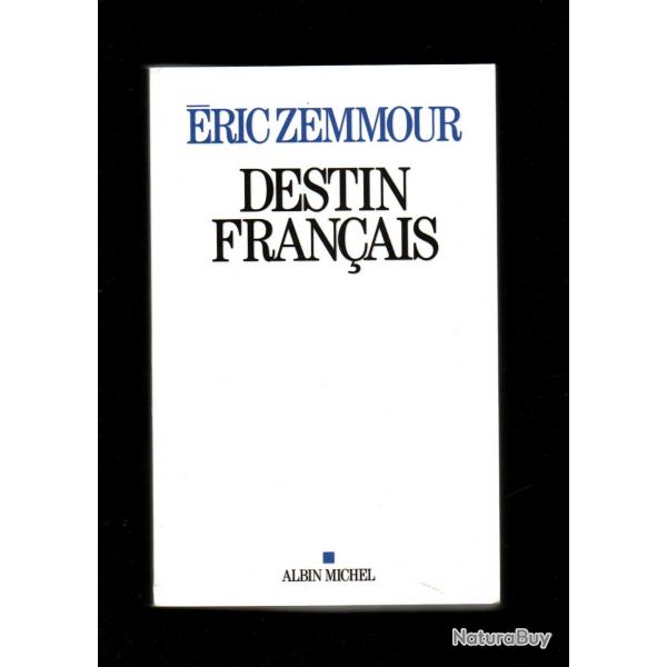 destin franais d'ric zemmour , politique franaise