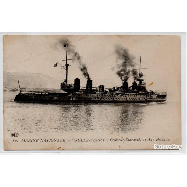 CPA - MARINE NATIONALE - " JULES-FERRY " Croiseur-Cuirasse - N1188