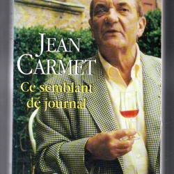 jean carmet ce semblant de journal
