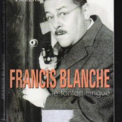 francis blanche le tonton flingué de claude villers
