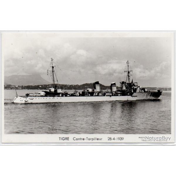 CPA -  MARINE DE GUERRE - TIGRE -  Contre - Torpilleur 28-4-1939N1204