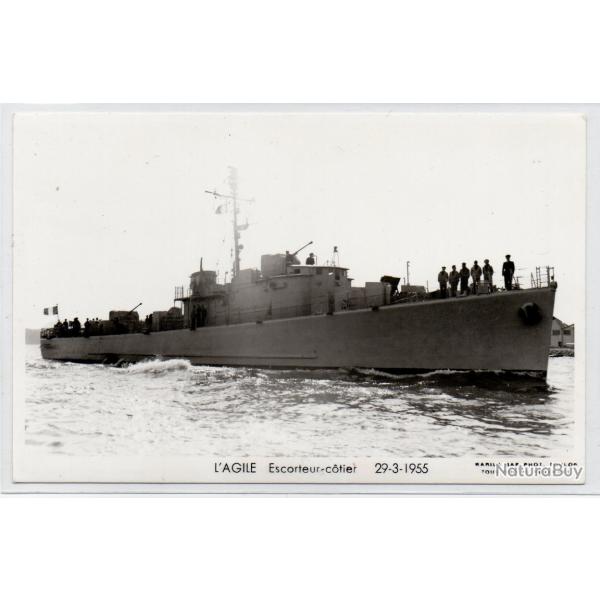 CPA - MARINE DE GUERRE - LAGILE Escorteur-cotiet 29-3-1955 N1206
