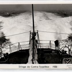 CPA - MARINE DE GUERRE - Sillage de Contre-Torpilleur 1935 N°1208