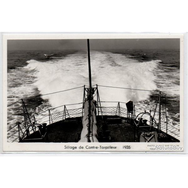CPA - MARINE DE GUERRE - Sillage de Contre-Torpilleur 1935 N1208