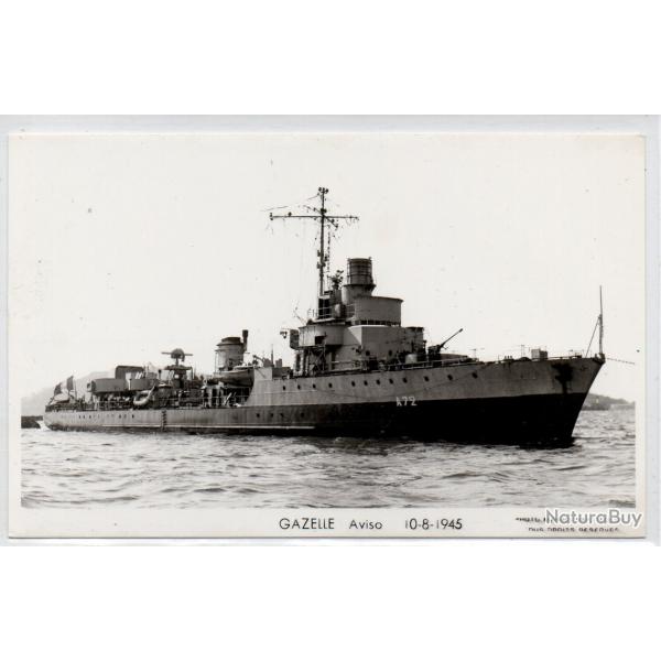CPA - MARINE DE GUERRE - GAZELLE Aviso 10-8-1945  N1211