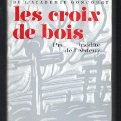 roland dorgelès ,  les croix de bois , guerre 1918-1918 préface inédite de l'auteur