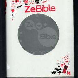 ze bible l'autre expérience ancien et nouveau testament
