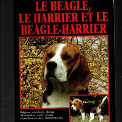 Le beagle , le harrier et le beagle-harrier dr jacques bourdon et gaston dutheil