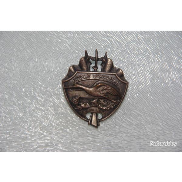 INSIGNE DE L'ECOLE MILITAIRE D' EPINAL  EN 1939 --------------ARTHUS  BERTRAND  PARIS  DEPOSE  -----