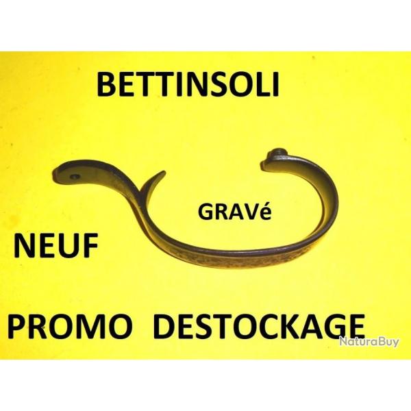 pontet grav NEUF fusil BETTINSOLI BILLEBAUDE DIAMOND CAMPIONE etc.. - VENDU PAR JEPERCUTE (b9829)