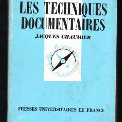 Que sais-je  les techniques documentaires jacques chaumier