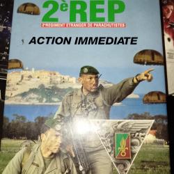 Livre Sur Le 2em REP"Action Immediate" Par Pierre Dufour