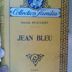 Jean Bleu par GastonBeauchet - Collection Familia - Editions Gautier - Languereau -